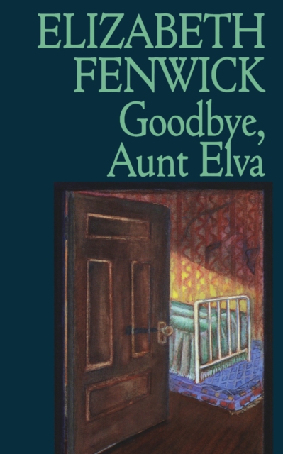 Goodbye, Aunt Elva