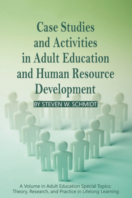 Case Studies and Activities in Adult Education and Human Resource Development