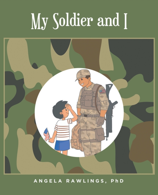 My Soldier and I