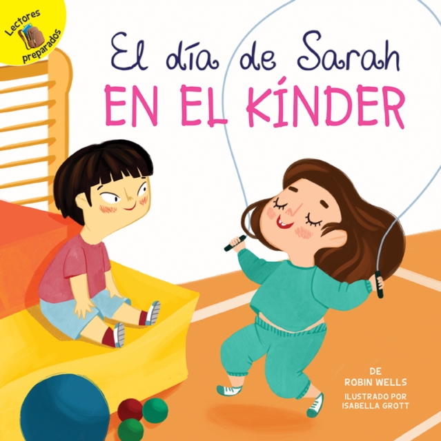 El día de Sarah en el kínder