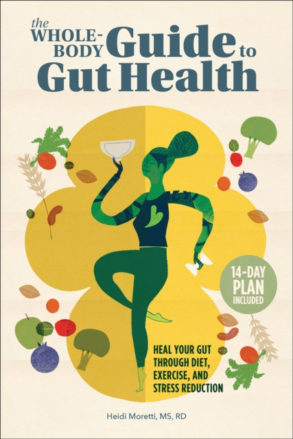 Whole-Body Guide to Gut Health