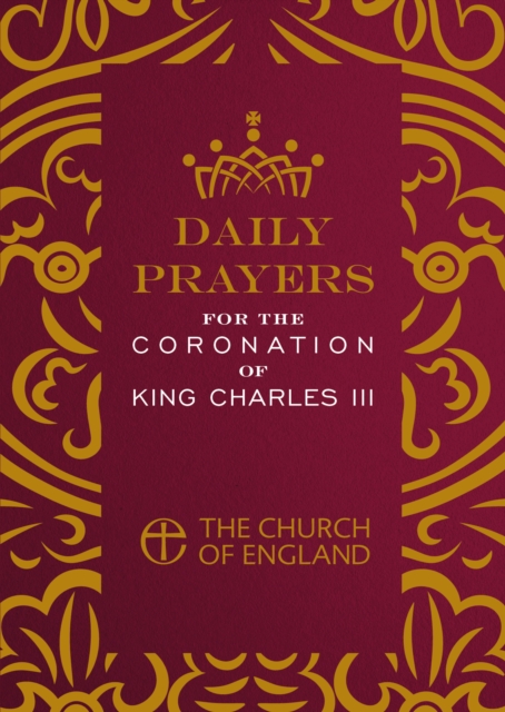Daily Prayers for the Coronation of King Charles III single copy