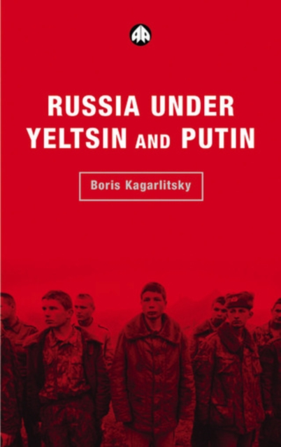 Russia Under Yeltsin and Putin