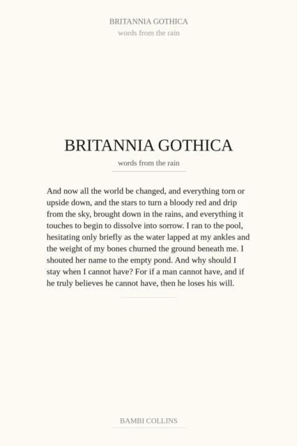 Britannia Gothica - Words from the Rain