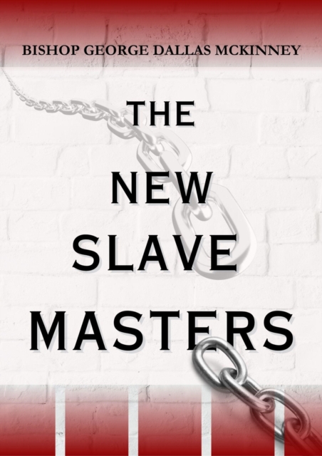 New Slave Masters