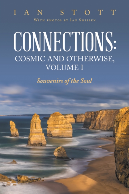 Connections: Cosmic and Otherwise, Volume I