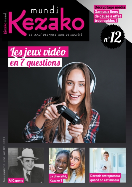Kezako Mundi 12 - Juillet-août 2017