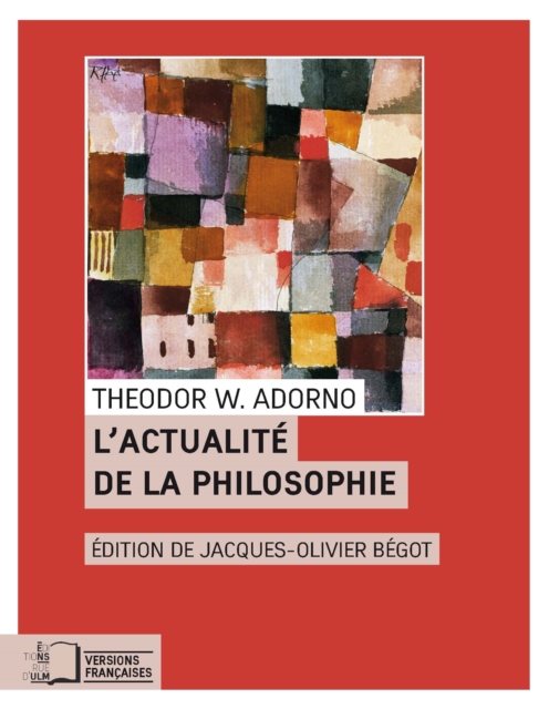L'Actualité de la philosophie et autres essais