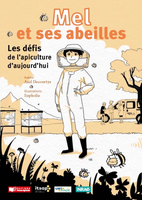 Mel et ses abeilles : Les défis de l'apiculture d'aujourd'hui