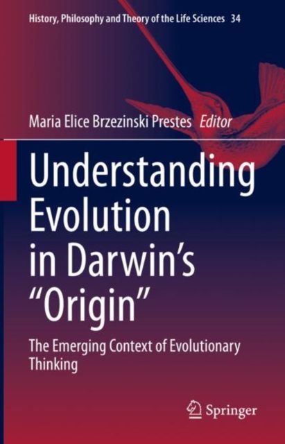 Understanding Evolution in Darwin's "e;Origin"e;