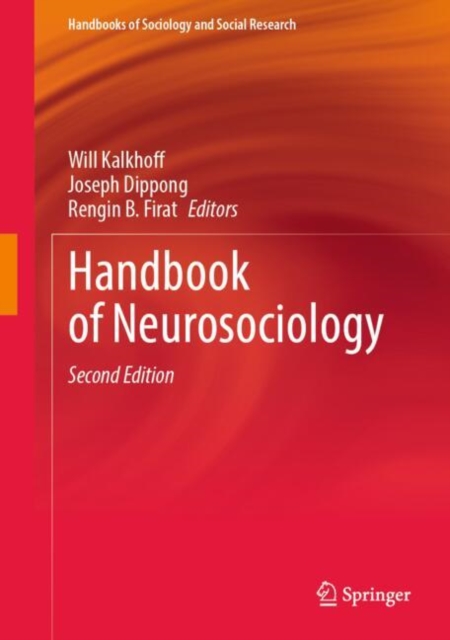 Handbook of Neurosociology