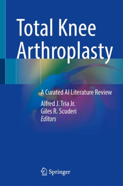 Total Knee Arthroplasty