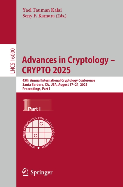 Advances in Cryptology - CRYPTO 2025