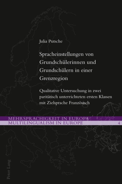 Spracheinstellungen von Grundschuelerinnen und Grundschuelern in einer Grenzregion