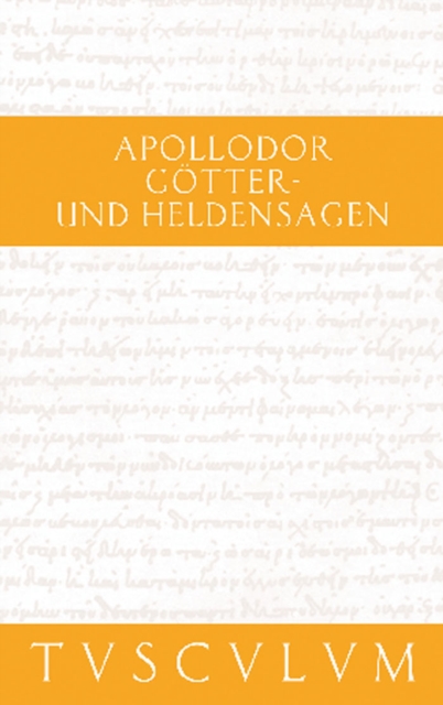 Götter- und Heldensagen / Bibliotheke