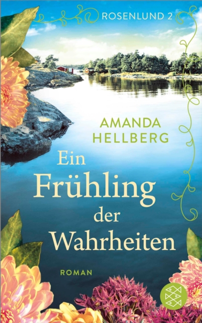 Rosenlund - Ein Fruhling der Wahrheiten