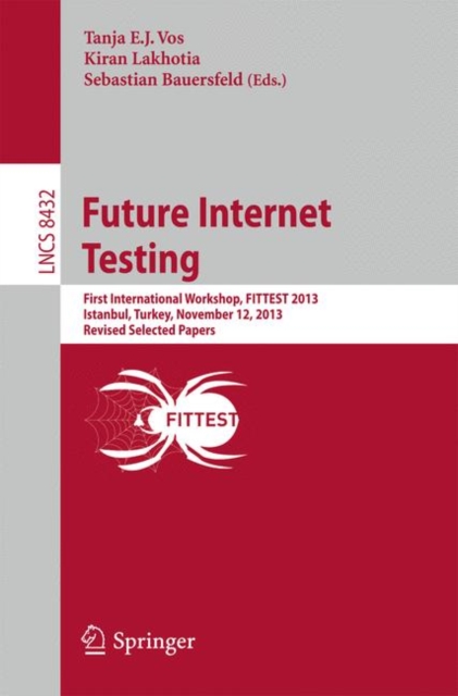 Future Internet Testing
