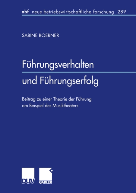 Führungsverhalten und Führungserfolg