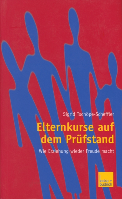 Elternkurse auf dem Prüfstand