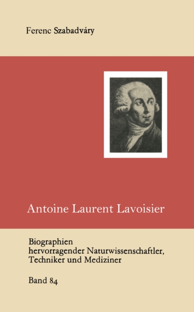 Antoine Laurent Lavoisier