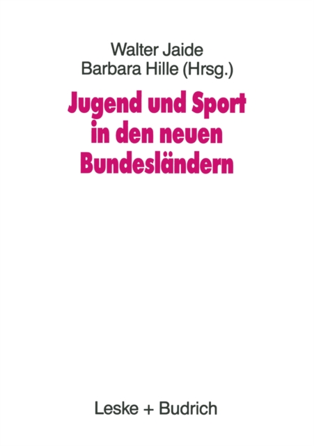 Jugend und Sport in den neuen Bundesländern