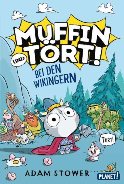 Muffin und Tört! 1: Bei den Wikingern