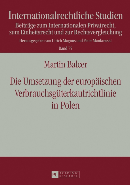 Die Umsetzung der europaeischen Verbrauchsgueterkaufrichtlinie in Polen
