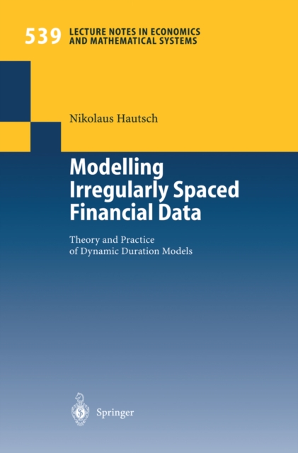 Modelling Irregularly Spaced Financial Data
