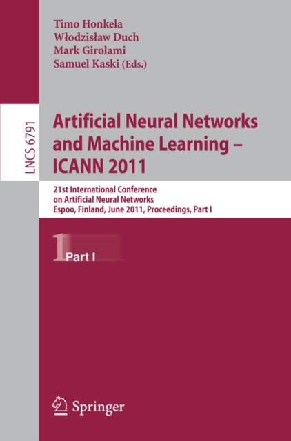 Artificial Neural Networks and Machine Learning - ICANN 2011