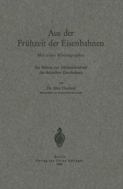 Aus der Frühzeit der Eisenbahnen