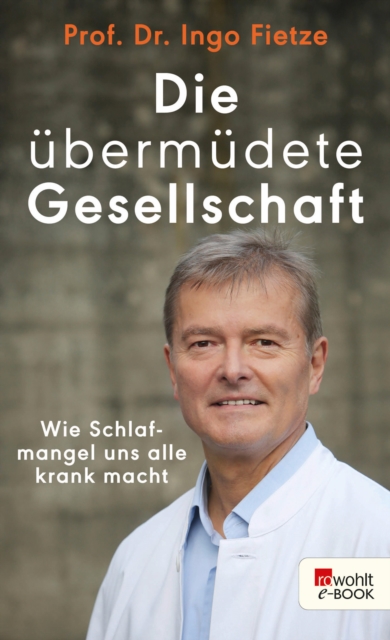 Die übermüdete Gesellschaft
