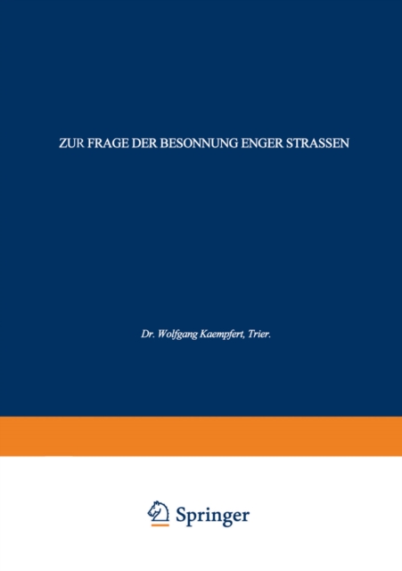 Zur Frage der Besonnung Enger Strassen