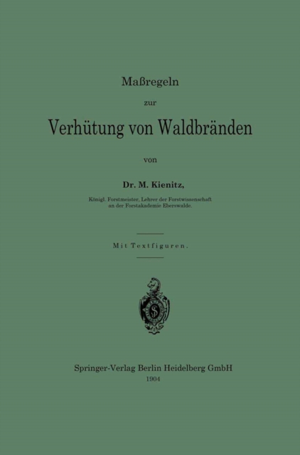 Maßregeln zur Verhütung von Waldbränden