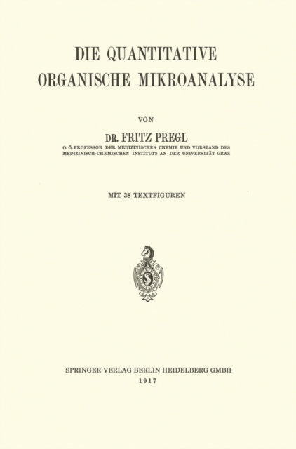 Die Quantitative Organische Mikroanalyse