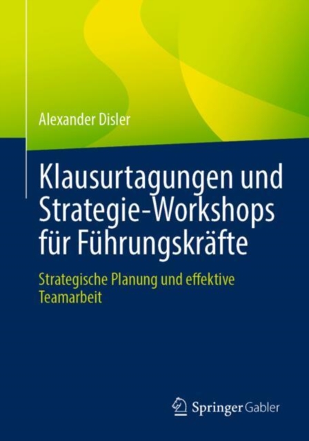 Klausurtagungen und Strategie-Workshops fur Fuhrungskrafte