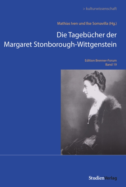 Die Tagebucher der Margaret Stonborough-Wittgenstein