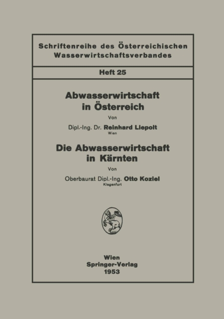 Abwasserwirtschaft in Österreich. Die Abwasserwirtschaft in Kärnten
