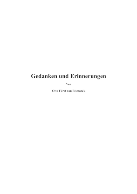 Gedanken und Erinnerungen