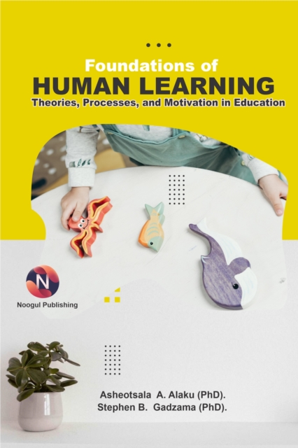Foundations of Human Learning