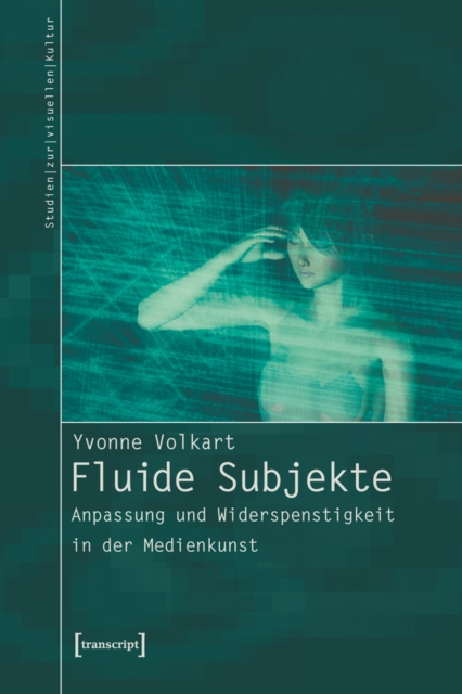 Fluide Subjekte