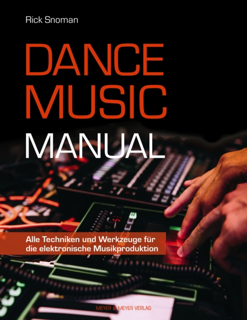 Dance Music Manual