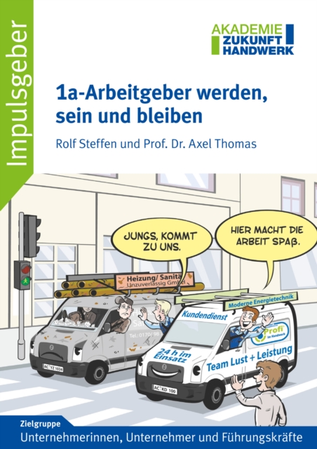 1a-Arbeitgeber werden, sein und bleiben