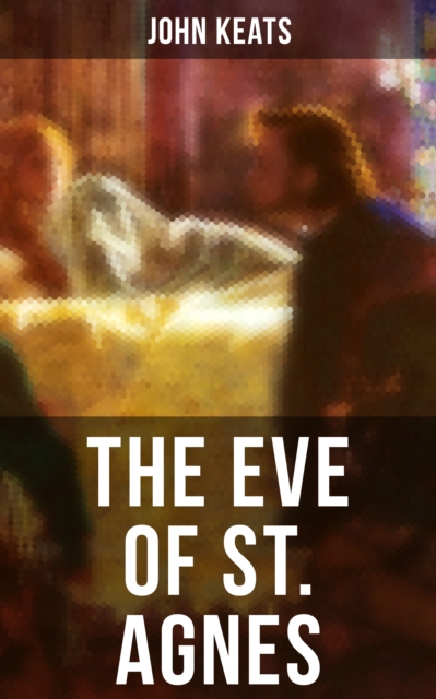 Eve of St. Agnes