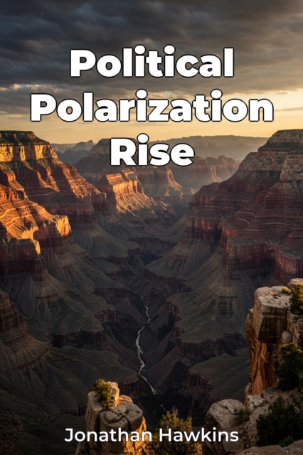 Political Polarization Rise