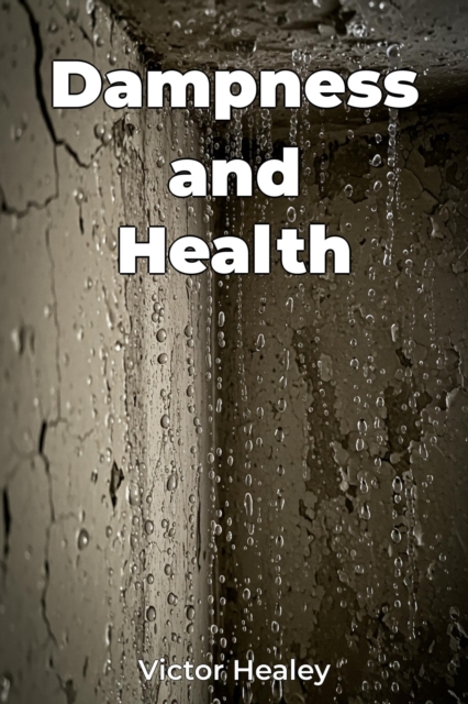 Dampness and Health