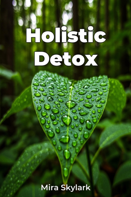 Holistic Detox