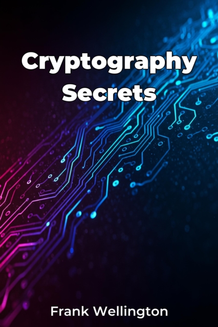 Cryptography Secrets