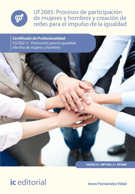 Procesos de participación de mujeres y hombres y creación de redes para el impulso de la igualdad. SSCE0212