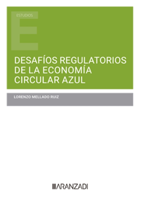 Desafios regulatorios de la economia circular azul