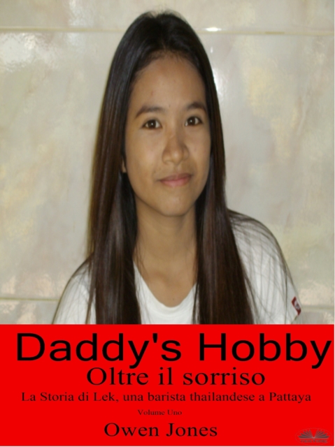 Daddy's Hobby